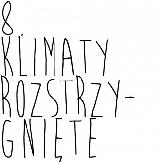 8. „Klimaty” rozstrzygnięte