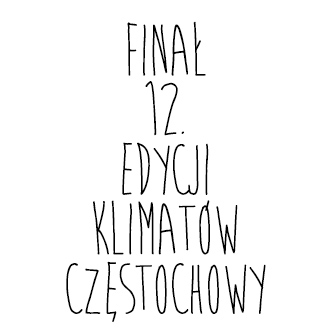 FINAŁ 12. EDYCJI „KLIMATÓW CZĘSTOCHOWY